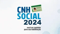 CNH Social: Saiba como obter CNH de graça!