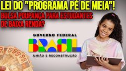Como Se Inscrever no Programa Pé de Meia