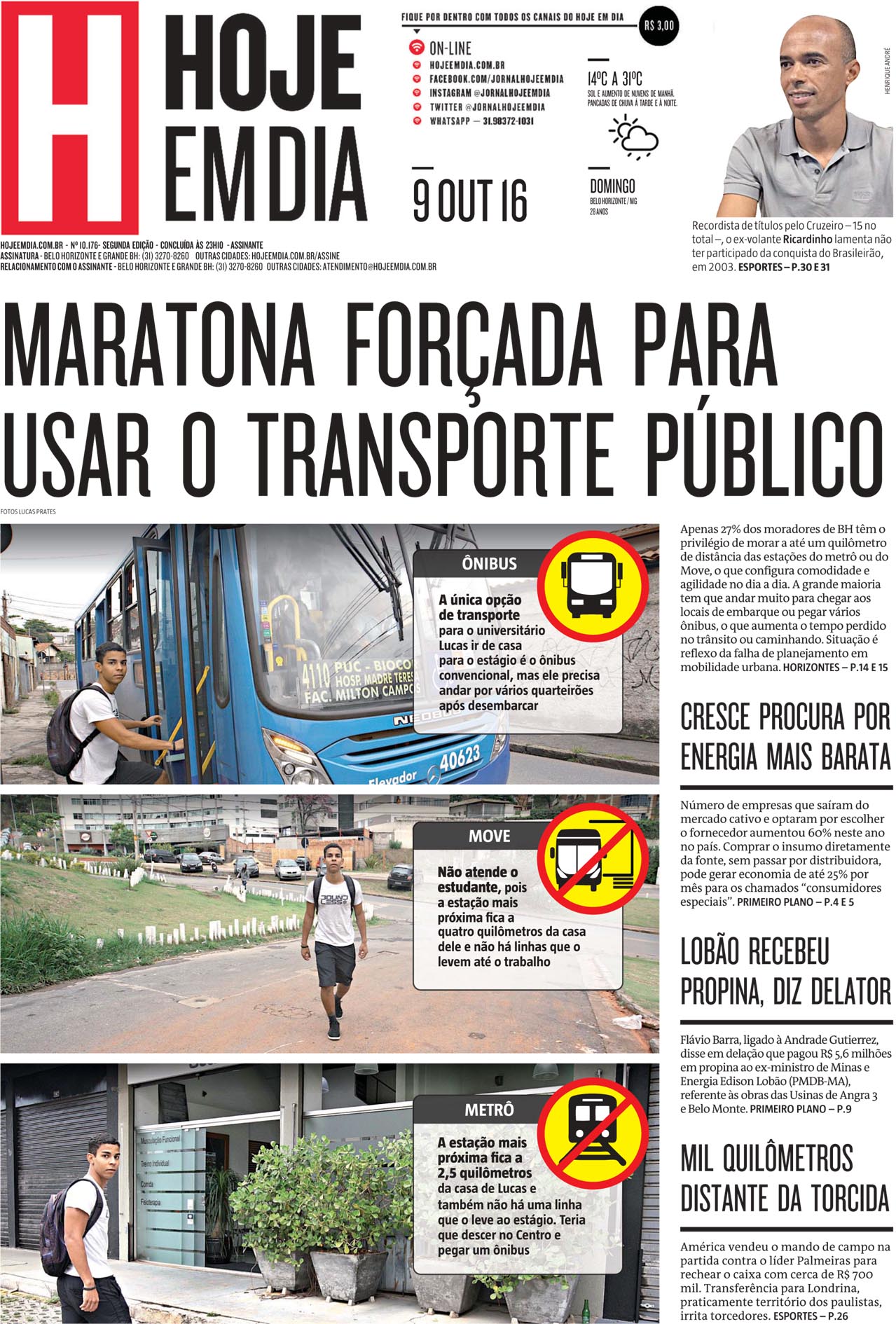 Capas Dos Principais Jornais De Bh Neste Domingo 9 De Outubro 