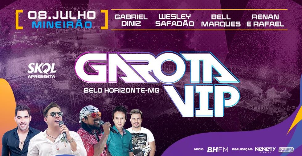 Sorteio! Concorra a 4 PARES de ingresso para o Garota Vip