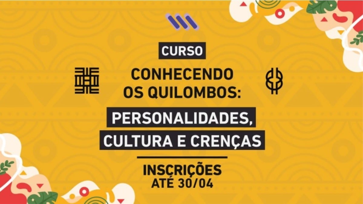 banner do curso conhecendo os quilombos inscrições