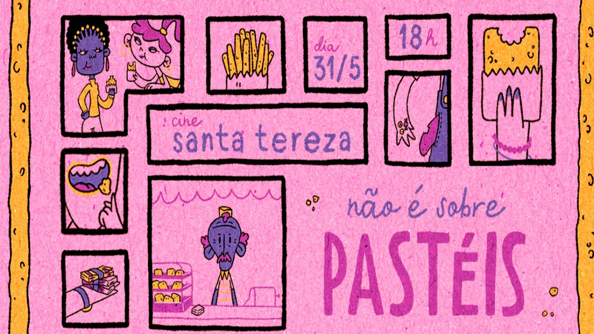 Curta “Não é sobre pastéis” é atração do Cine Santa Tereza